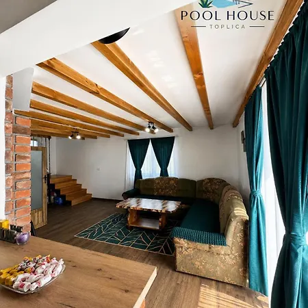 Pool House Toplica
